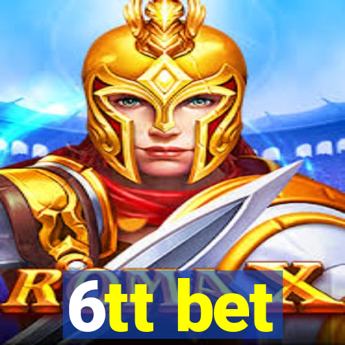 6tt bet